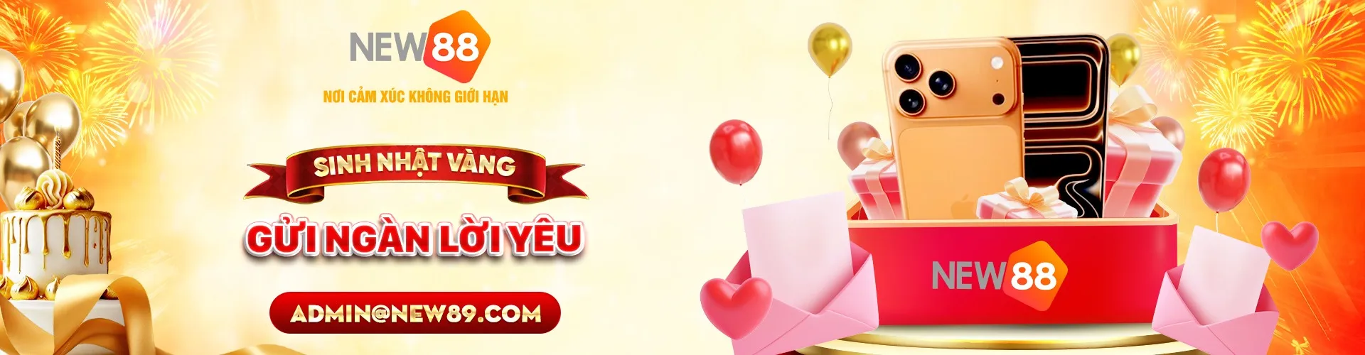 sinh nhật vàng new88 gửi ngần lời yêu thương